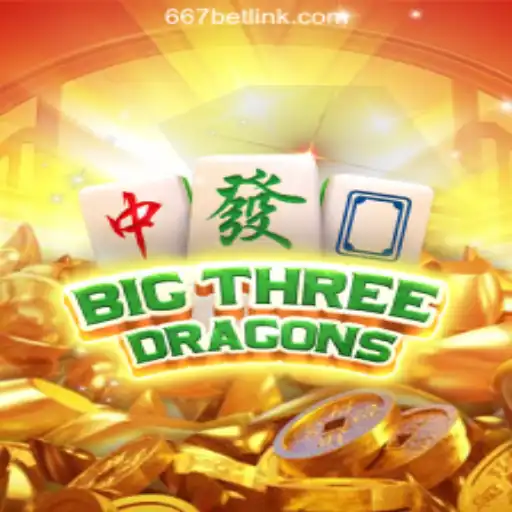 The Thrilling Experience of BigThreeDragons at 667bet.COM Oficial Slots Brasil #1