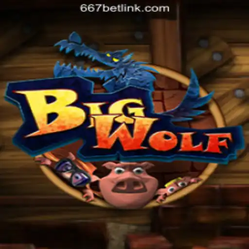 BigWolf: The Ultimate Gaming Experience with 667bet.COM Oficial Slots Brasil #1