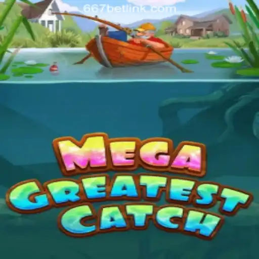 Explore MegaGreatestCatch: A Thrilling Slot Adventure