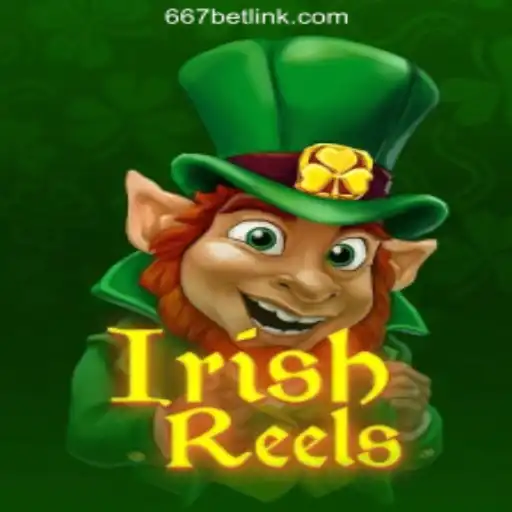 Discover the Enchanting World of IrishReels on 667bet.COM Oficial Slots Brasil #1