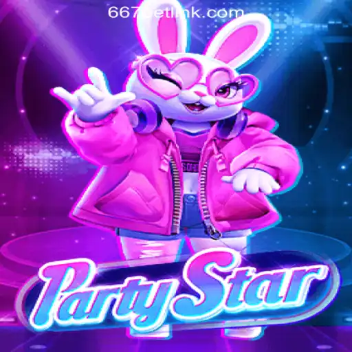 PartyStar: An Electrifying Gaming Experience with 667bet.COM Oficial Slots Brasil #1